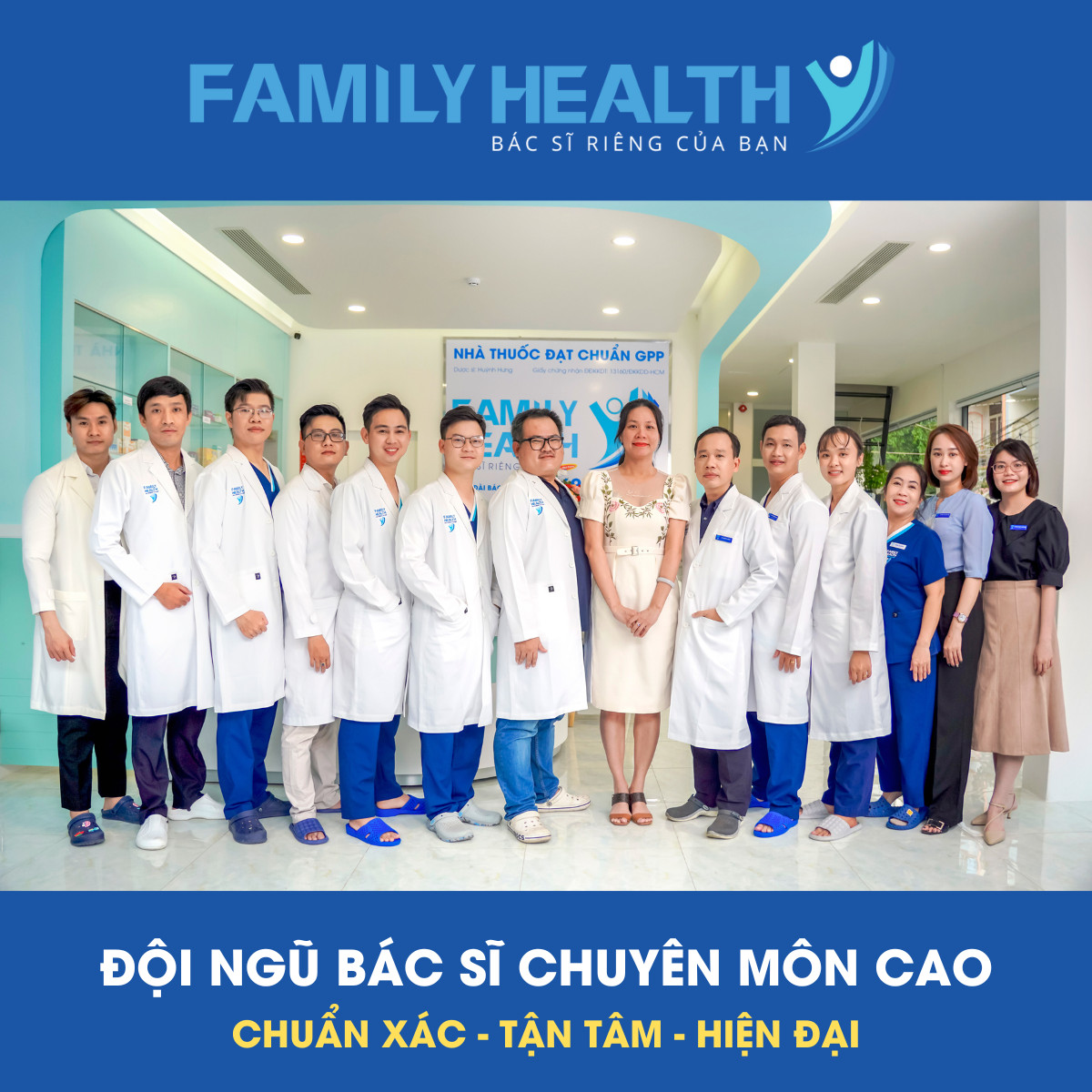 Đội ngũ y bác sĩ đang công tác tại Phòng khám Đa khoa Family Health
