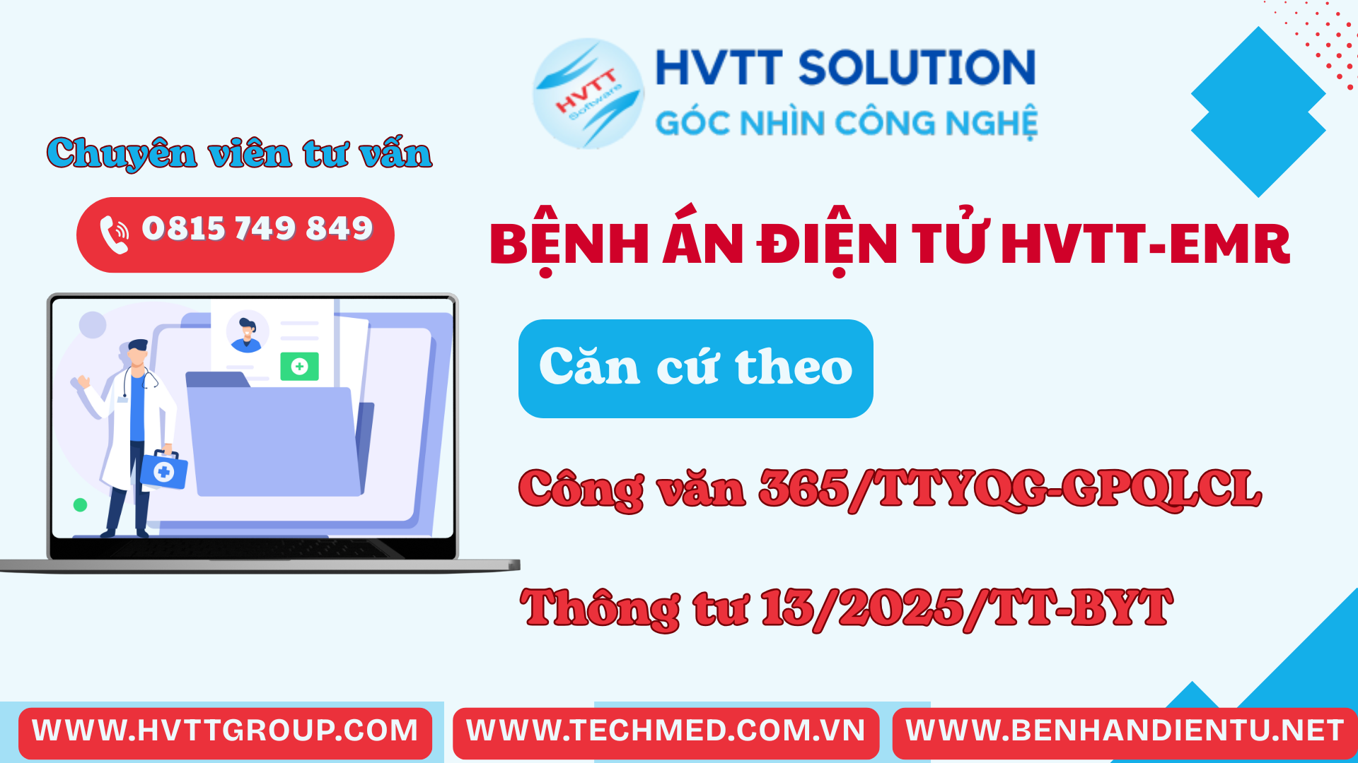 BỆNH ÁN ĐIỆN TỬ HVTT-EMR ĐÁP ỨNG THÔNG TƯ SỐ 13 VÀ CÔNG VĂN SỐ 365