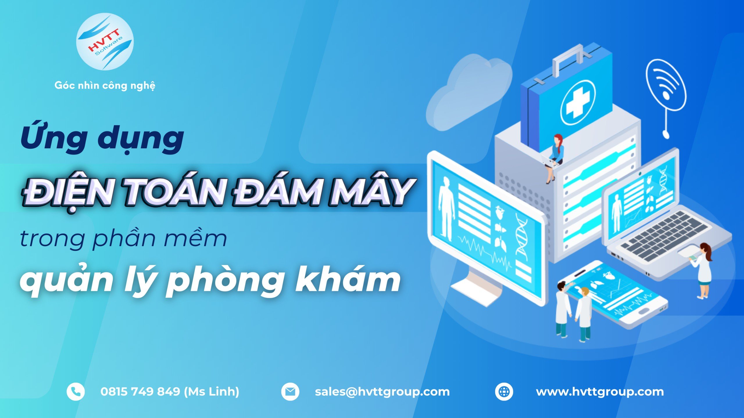 ỨNG DỤNG ĐIỆN TOÁN ĐÁM MÂY TRONG PHẦN MỀM QUẢN LÝ PHÒNG KHÁM