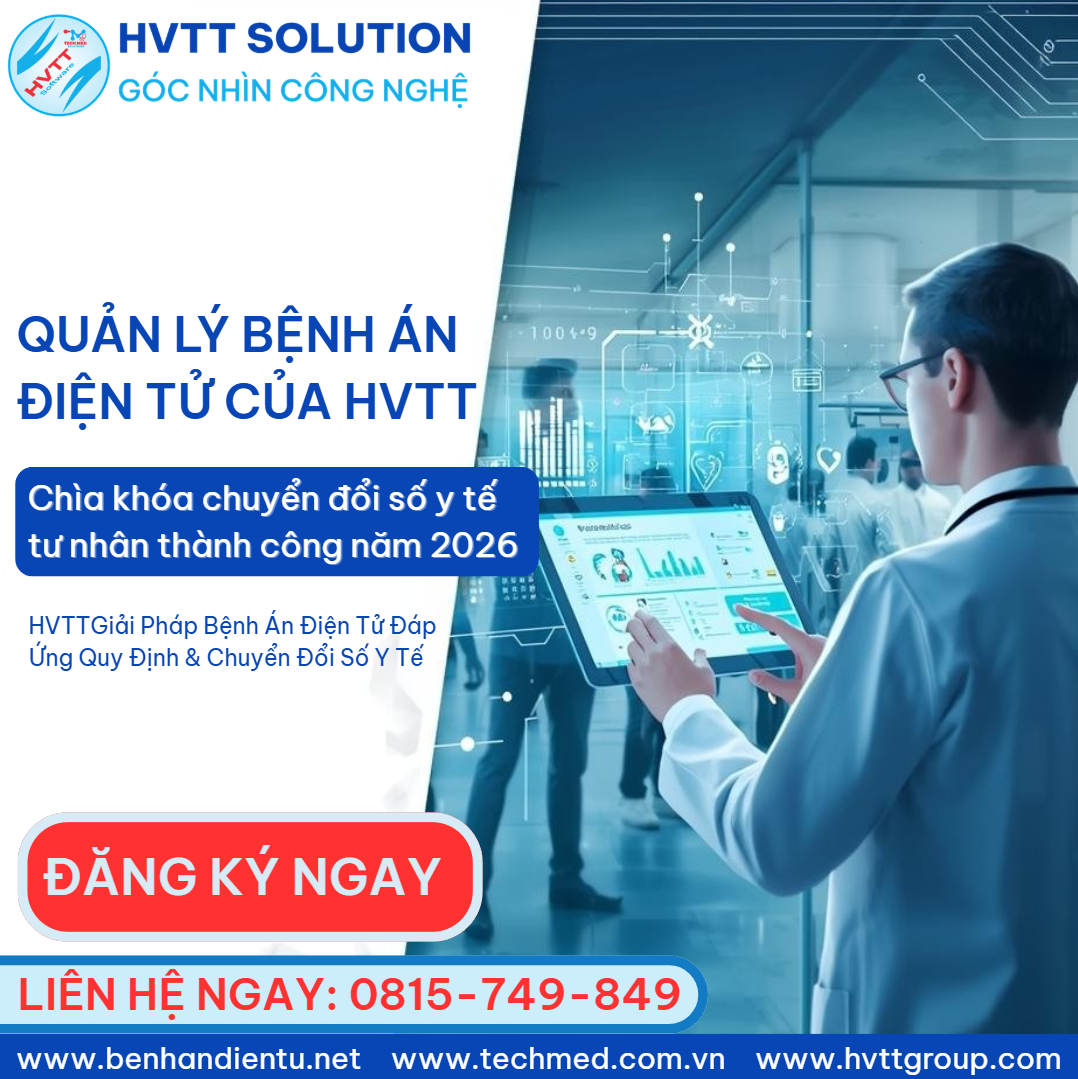 Quản Lý Bệnh Án Điện Tử Của HVTT: Giải Pháp Tiên Tiến Cho Phòng Khám Và Bệnh Viện Việt Nam