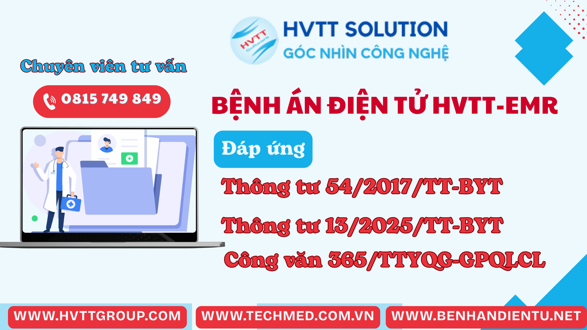 BỆNH ÁN ĐIỆN TỬ HVTT-EMR ĐÁP ỨNG THÔNG TƯ SỐ 54/2017, SỐ 13/2025, CÔNG VĂN 365