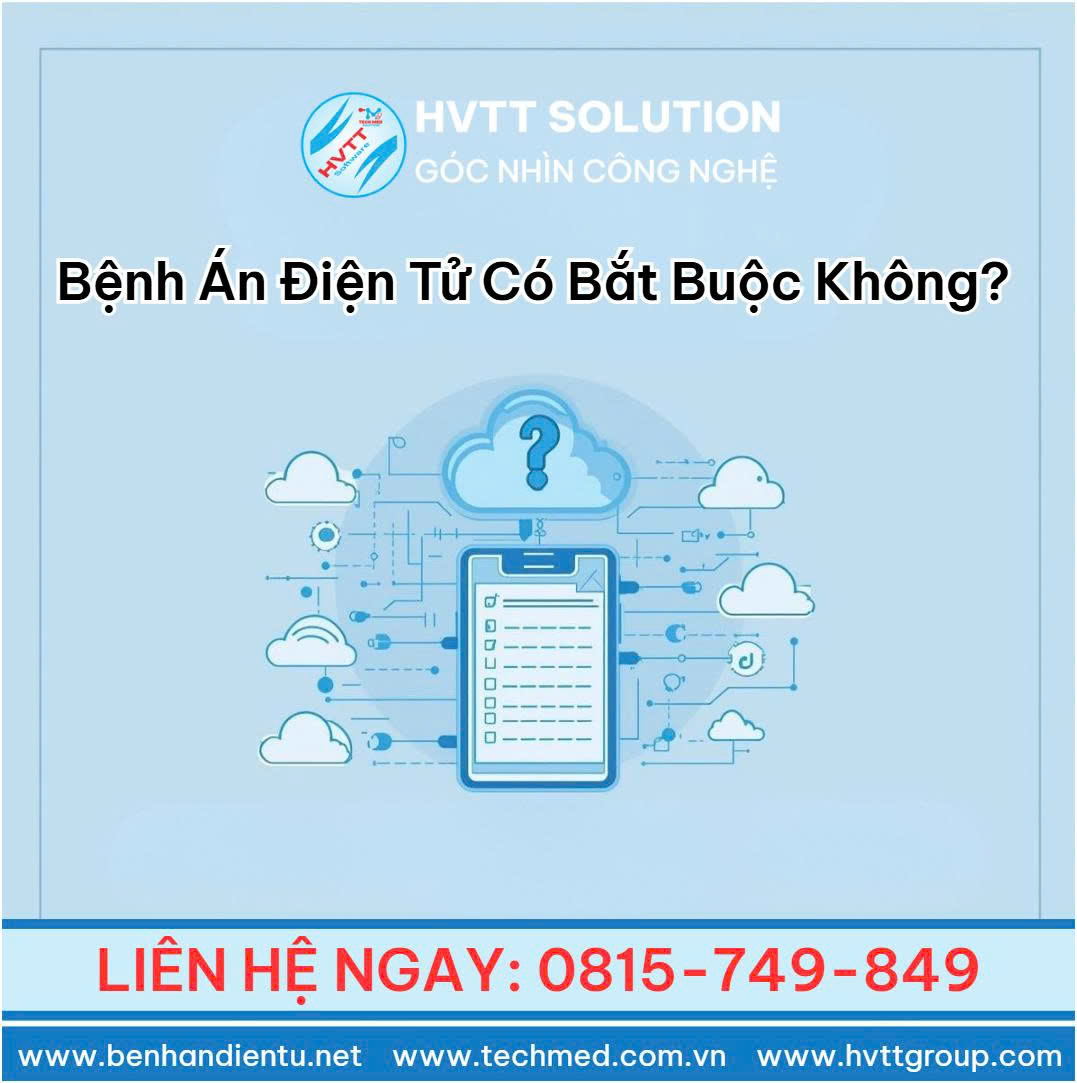 Bệnh Án Điện Tử Có Bắt Buộc Không? Cơ Sở Pháp Lý & Giải Pháp Triển Khai Hiệu Quả Cho Cơ Sở Y Tế