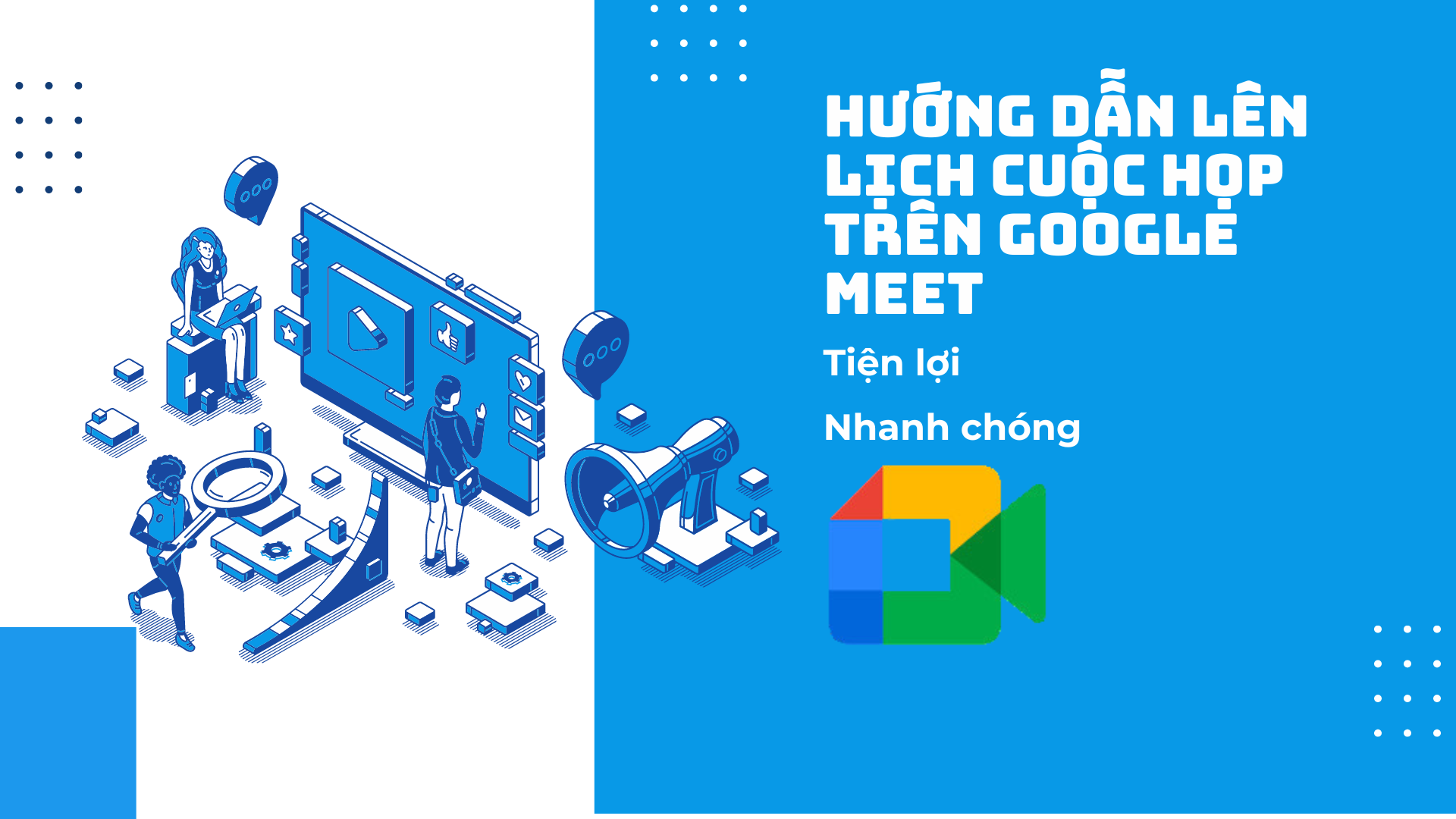 HƯỚNG DẪN LÊN LỊCH CUỘC HỌP TRÊN GOOGLE MEET