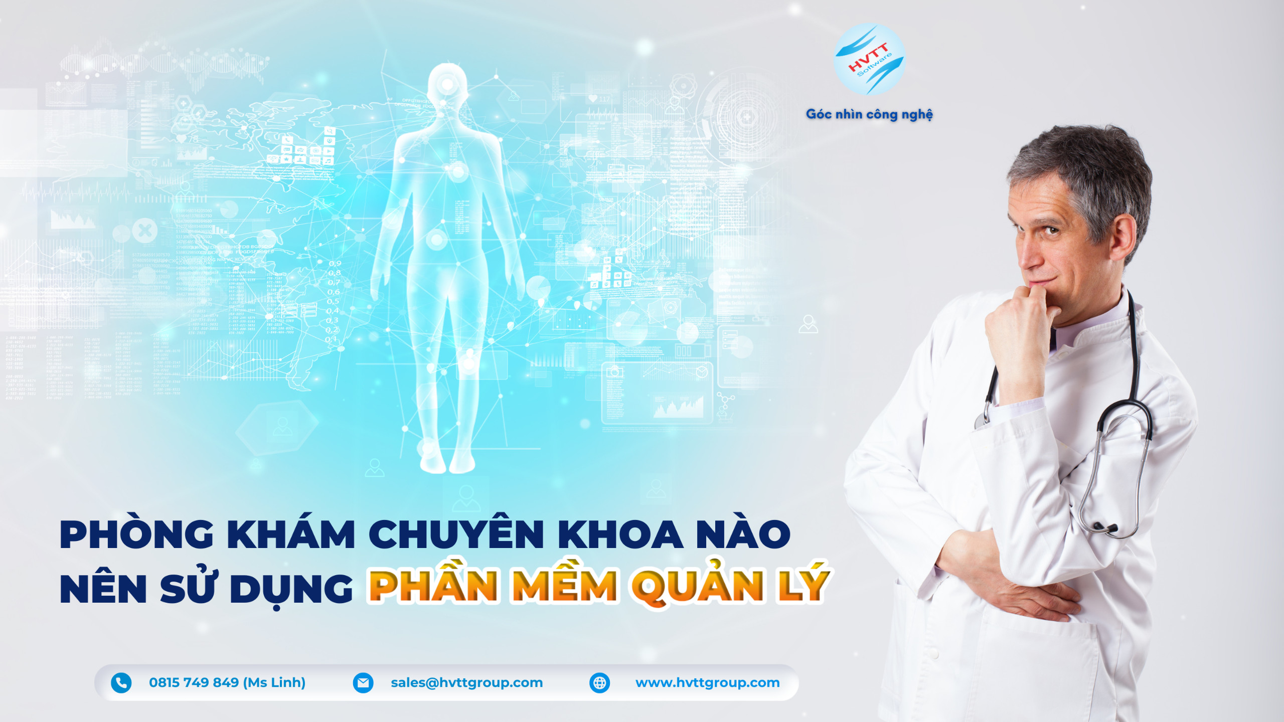 PHÒNG KHÁM CHUYÊN KHOA NÀO NÊN SỬ DỤNG PHẦN MỀM QUẢN LÝ?